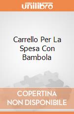 Carrello Per La Spesa Con Bambola giochi