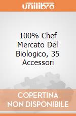 100% Chef Mercato Del Biologico, 35 Accessori giochi