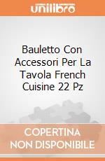 Bauletto Con Accessori Per La Tavola French Cuisine 22 Pz gioco di Ecoiffier