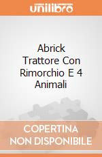 Abrick Trattore Con Rimorchio E 4 Animali gioco di Ecoiffier