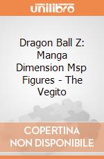 Dragon Ball Z: Manga Dimension Msp Figures - The Vegito gioco di Banpresto