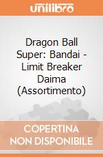 Dragon Ball Super: Bandai - Limit Breaker Daima (Assortimento) giochi