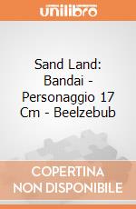 Sand Land: Bandai - Personaggio 17 Cm - Beelzebub gioco