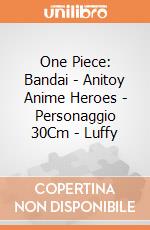 One Piece: Bandai - Anitoy Anime Heroes - Personaggio 30Cm  - Luffy giochi