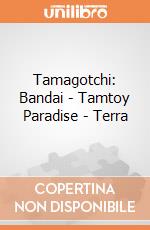 Tamagotchi: Bandai - Tamtoy Paradise - Terra giochi