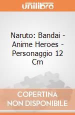 Naruto: Bandai - Anime Heroes - Personaggio 12 Cm giochi