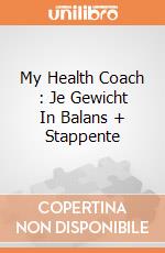 My Health Coach : Je Gewicht In Balans + Stappente gioco