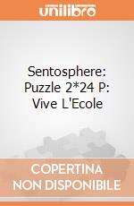 Sentosphere: Puzzle 2*24 P: Vive L'Ecole giochi