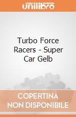 Turbo Force Racers - Super Car Gelb gioco