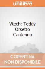 Vtech: Teddy Orsetto Canterino giochi