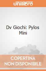Dv Giochi: Pylos Mini giochi