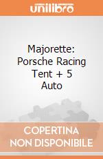 Majorette: Porsche Racing Tent + 5 Auto gioco