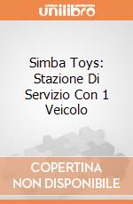 Simba Toys: Stazione Di Servizio Con 1 Veicolo giochi
