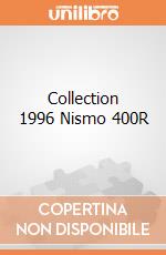 Collection 1996 Nismo 400R giochi