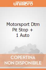 Motorsport Dtm Pit Stop + 1 Auto giochi
