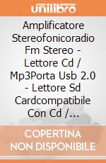 Amplificatore Stereofonicoradio Fm Stereo - Lettore Cd / Mp3Porta Usb 2.0 - Lettore Sd Cardcompatibile Con Cd / Cd-R / Mp3 E Wmabrani Programmabili - gioco di BigBen Interactive