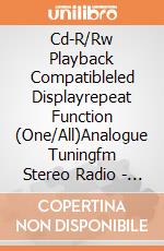 Cd-R/Rw Playback Compatibleled Displayrepeat Function (One/All)Analogue Tuningfm Stereo Radio - Aux Inpower Supply Ac (230V) Or Dc(6 X R14 Not Include gioco di BigBen Interactive