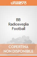 BB Radiosveglia Football gioco di HIFI