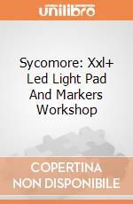 Sycomore: Xxl+ Led Light Pad  And Markers Workshop giochi