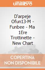 D'arpeje Ofun13-M - Funbee - Ma 1Ere Trottinette - New Chart gioco di D'arpeje