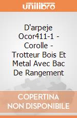 D'arpeje Ocor411-1 - Corolle - Trotteur Bois Et Metal Avec Bac De Rangement gioco di D'arpeje