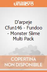 D'arpeje Cfun146 - Fundoo - Monster Slime Multi Pack gioco di D'arpeje