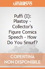 Puffi (I): Plastoy - Collector's Figure Comics Speech - How Do You Smurf? gioco