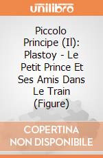 Piccolo Principe (Il): Plastoy - Le Petit Prince Et Ses Amis Dans Le Train (Figure) gioco