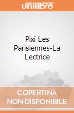 Pixi Les Parisiennes-La Lectrice giochi