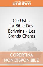 Cle Usb . La Bible Des Ecrivains - Les Grands Chants giochi