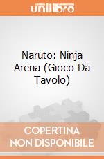 Naruto: Ninja Arena (Gioco Da Tavolo) giochi