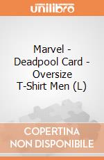 Marvel - Deadpool Card - Oversize T-Shirt Men (L) gioco