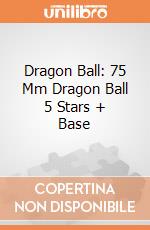 Dragon Ball: 75 Mm Dragon Ball 5 Stars + Base