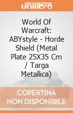 World Of Warcraft: ABYstyle - Horde Shield (Metal Plate 25X35 Cm / Targa Metallica) giochi