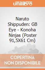 Naruto Shippuden: GB Eye - Konoha Ninjas (Poster 91,5X61 Cm) gioco