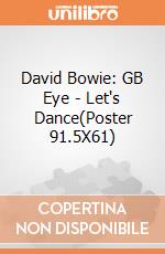 David Bowie: GB Eye - Let's Dance(Poster 91.5X61) gioco