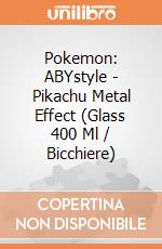 Pokemon: ABYstyle - Pikachu Metal Effect (Glass 400 Ml / Bicchiere) giochi