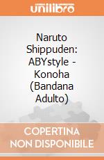 Naruto Shippuden: ABYstyle - Konoha (Bandana Adulto) giochi