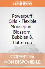 Powerpuff Girls - Flexible Mousepad - Blossom, Bubbles & Buttercup giochi