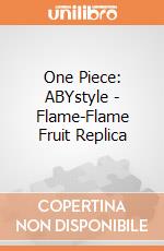 One Piece: ABYstyle - Flame-Flame Fruit Replica giochi