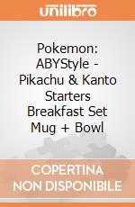 Pokemon: ABYStyle - Pikachu & Kanto Starters Breakfast Set Mug + Bowl giochi