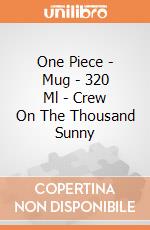 One Piece - Mug - 320 Ml - Crew On The Thousand Sunny giochi