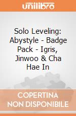 Solo Leveling: Abystyle - Badge Pack - Igris, Jinwoo & Cha Hae In giochi