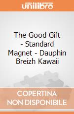 The Good Gift - Standard Magnet - Dauphin Breizh Kawaii giochi