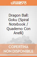 Dragon Ball: Goku (Spiral Notebook / Quaderno Con Anelli) giochi