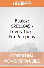 Faujas: CRE11045 - Lovely Box - Pm Pompons gioco