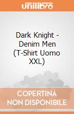 Dark Knight - Denim Men (T-Shirt Uomo XXL) gioco di TimeCity