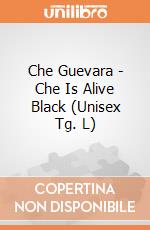 Che Guevara - Che Is Alive Black (Unisex Tg. L) gioco