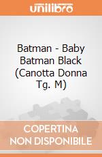 Batman - Baby Batman Black (Canotta Donna Tg. M) gioco di TimeCity