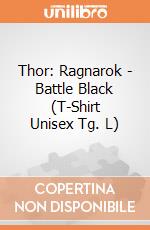 Thor: Ragnarok - Battle Black (T-Shirt Unisex Tg. L) gioco